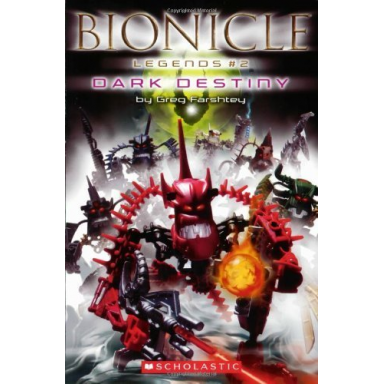bionicle - legends 2: dark destiny softcover