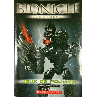 bionicle - légendes 3: jeux de pouvoir softcover french edition